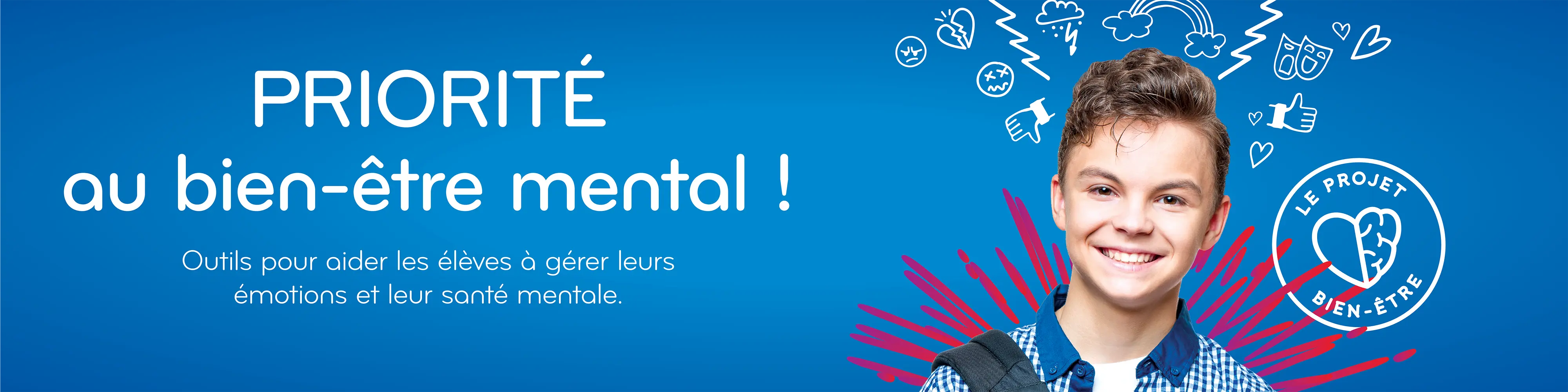 PRIORITÉ au bien-être mental !